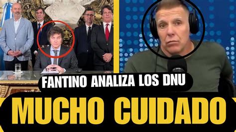 Fantino Explot En Vivo Tras Los Dnu De Javier Milei Se Viene El