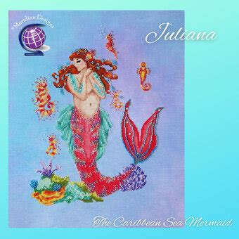 Meridian Designs For Cross Stitch Juliana The Caribbean Sea Mermaid