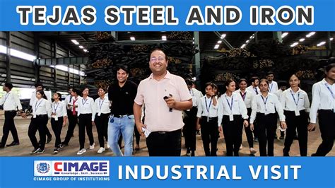 Industrial Visit Of Cimage To Tejas Steel Iron Kamdhenu Tmt Bars