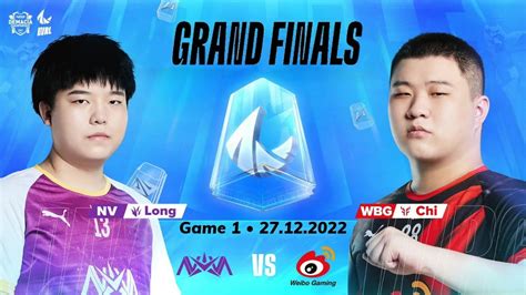 NOVA Esports Vs Weibo Gaming Game 1 Grand Finals Demacia Cup