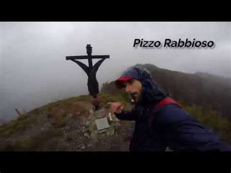 Da Santa Croce Pizzo Rabbioso Lepreno Monte Gioco YouTube