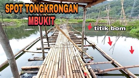 Gilak Mancing Di Spot Tongkrongan Sebelah Bukit Ada Cintanya Youtube