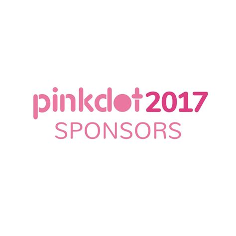 Pink Dot 2017 Sponsors Pink Dot 2017 Would Not Have Been Possible