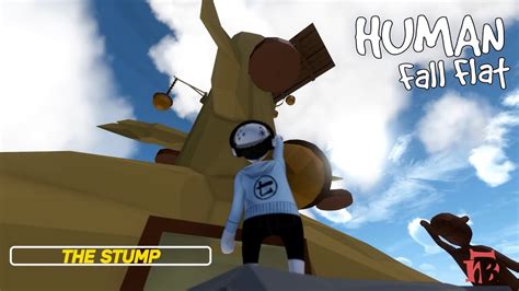 Human Fall Flat The Stump Level Walkthrough Custom Map Steam