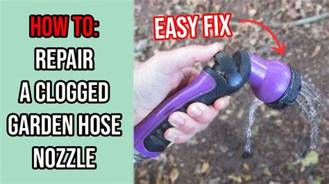 How To Fix A Clogged Garden Hose Nozzle YouTube