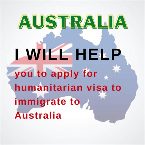 Help You To Apply For Humanitarian Visa To Immigrate To Australia By