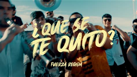 Qué Se Te Quitó by Fuerza Regida on Apple Music