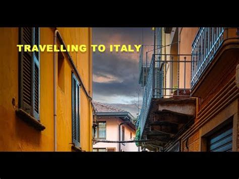 Italy Unveiled Top Must Visit Destinations Youtube