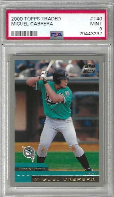 2000 Topps Traded MIGUEL CABRERA Florida Marlins Rookie T40 PSA 9