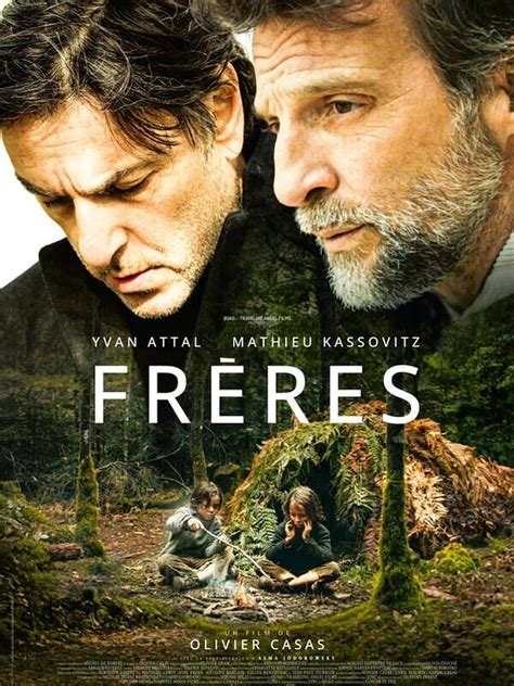 Frères bande annonce du film séances streaming sortie avis