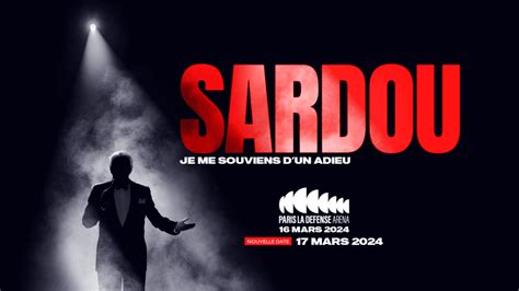 SARDOU Paris La Défense Arena Infos Billets