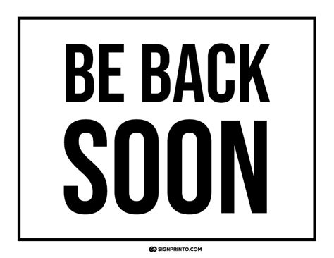 Be Back Soon Sign Pdf Free Printable Sign Designs Printable Signs