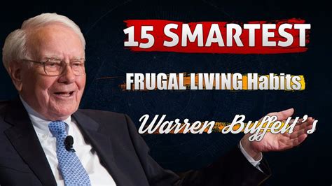 Warren Buffett S Smartest Frugal Living Habits You Need To Start