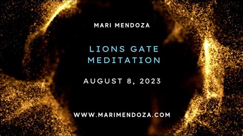 Lions Gate Meditation Youtube