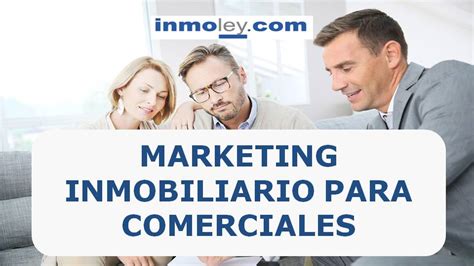 Gu A Pr Ctica Inmoley Del Marketing Inmobiliario Y Comercializaci N