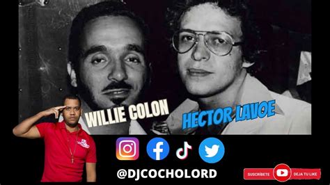 Exitos De Hector Lavoe Con Willie Colon Audio HD Video HD By Dj