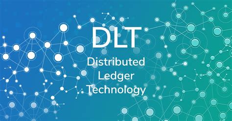 What Is Blockchain And Distributed Ledger Technology Dlt