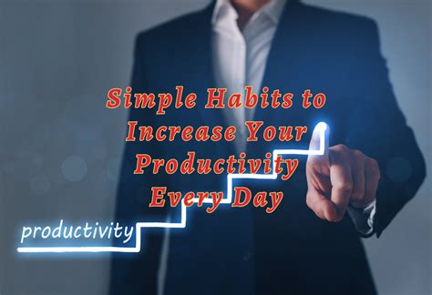 10 Simple Habits To Increase Your Productivity Every Day - Schedule Makeover