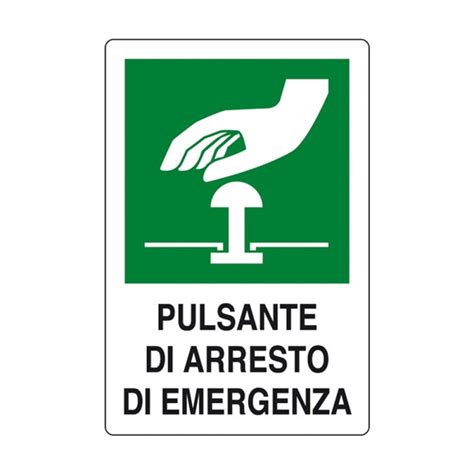 Cartello Aziendale Pulsante Di Arresto Di Emergenza