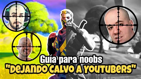 COMO GANAR UNA PARTIDA DE FORTNITE SIENDO UN NOOB Dejando Calvos A