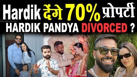 Hardik Pandya And Natasha Divorce Hardik Pandya Divorce News