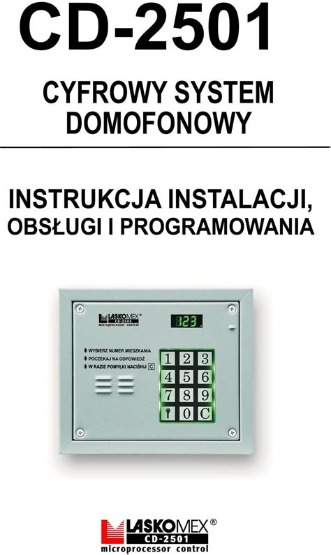 CD 2501 CYFROWY SYSTEM DOMOFONOWY INSTRUKCJA INSTALACJI OBS UGI I