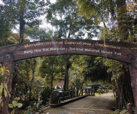 Nature Study Trail Bang Hua Raet Waterfall Ton Kloi Waterfallhttps