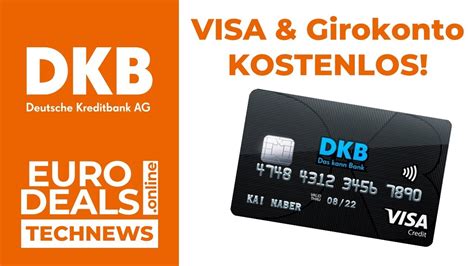 Dkb Cash Girokonto Visa Kreditkarte Kostenlos Youtube