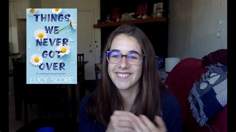 Things We Never Got Over Book Review Youtube