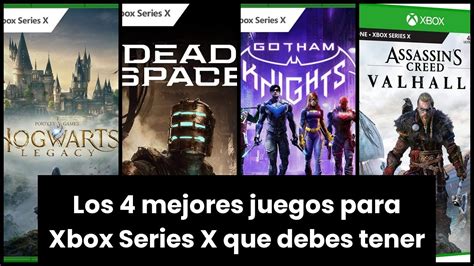 JUEGOS XBOX SERIES XLos 4 Mejores Juegos Para Xbox Series X Que Debes