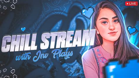 Sunday Late Night Chill Chill Stream Bgmi Girlgamer Facecam