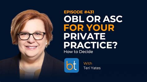 Obl Or Asc For Your Private Practice How To Decide Backtable Vi Podcast