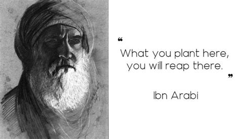 Inspirational Spirtual Quotes By Ibn Arabi Ibn Arabi Sayings In