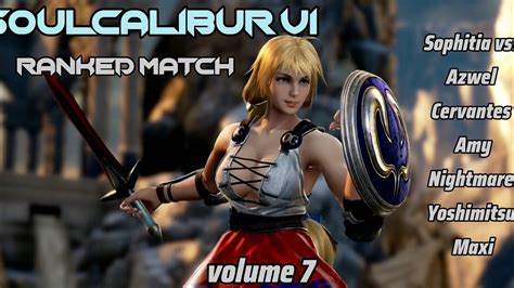 Soulcalibur Vi Ranked Match Sophitia Vs Various Volume Youtube