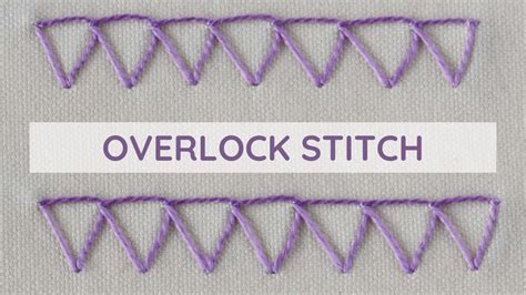 How To Embroider Overlock Stitch Hand Sewing Youtube