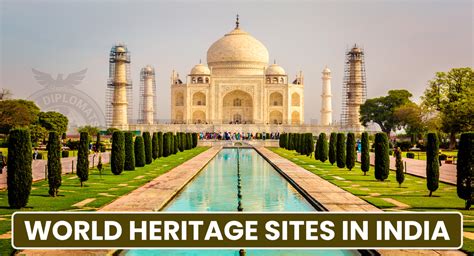 Top 11 World Heritage Sites in India You Should Visit