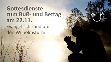 Gottesdienste zum Buß und Bettag Ev Kirche Dillenburg