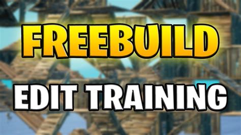 📝 Best Freebuild Map Edit Training 2504 1974 4799 By Geen Fortnite