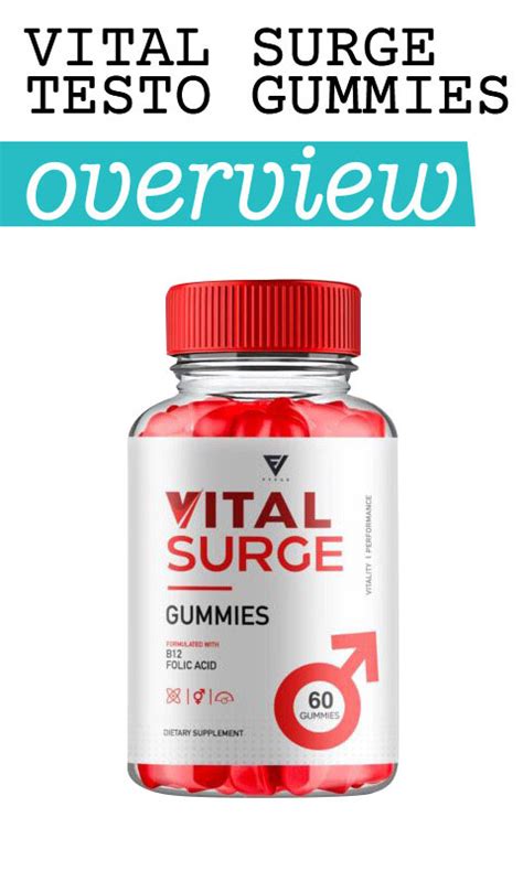 Vital Surge Testo Gummies Review A Convenient Way To Boost Energy