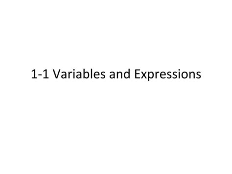 1 1 Variables And Expressions Ppt