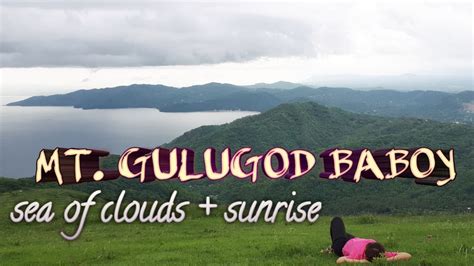 Mt Gulugod Baboy Sea Of Clouds Sunrise Mabini Batangas Gini Pb