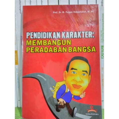 Jual Pendidikan Karakter Membangun Peradaban Bangsa Penerbit Yuma