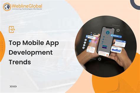 Top Mobile App Development Trends To Watch In Beyond