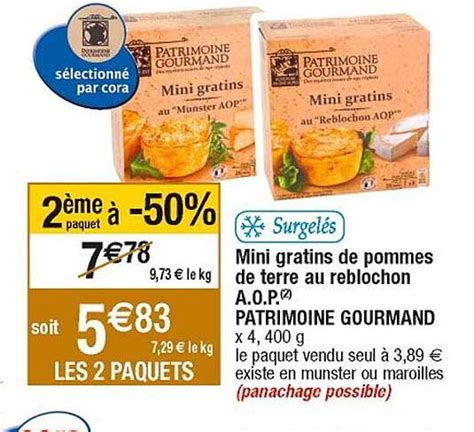 Promo Mini Gratins De Pommes De Terre Au Reblochon A O P Patrimoine