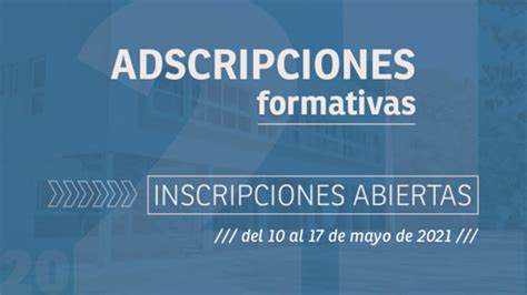 Adscripciones Formativas Inscripciones Abiertas