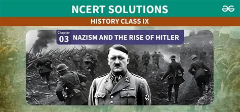 Chapter 3 Nazism And The Rise Of Hitler Class 9 History Solutions