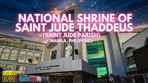 Hd The National Shrine Of St Jude Thaddeus Manila Philippines