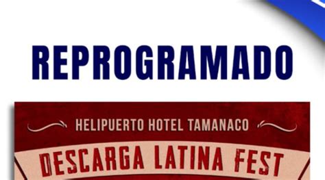 Pospuesto para el año la Descarga Latina Fest Colombia Music Inc