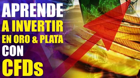 WEBINAR ESTRATEGIA PARA INVERTIR EN ORO PLATA CON CFDs POR JOSÉ