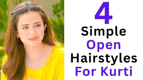 4 Simple Open Hair Hairstyles For Kurti New Hairstyle Easy Hair Style Girl Youtube